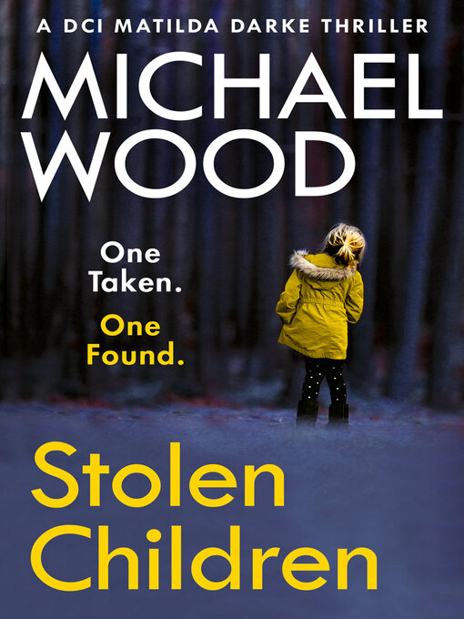 Title details for Stolen Children by Michael Wood - Wait list